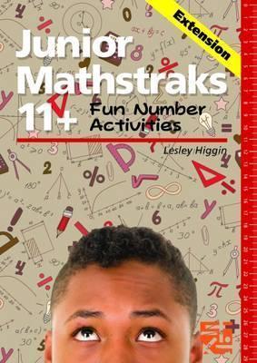 Junior Mathstraks 11+: Blackline Masters for Ages 10-12 - Lesley Higgin