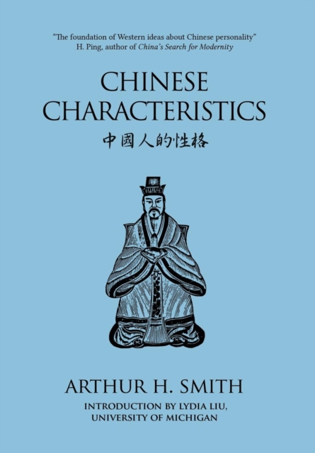 Chinese Characteristics - Arthur H. Smith