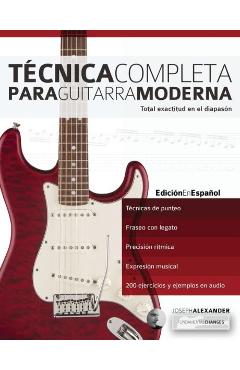 Coperta cărții 'Técnica completa para guitarra moderna - Joseph Alexander'