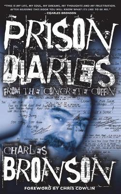 Prison Diaries - Charles Bronson
