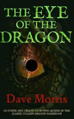 The Eye of the Dragon - Dave Morris