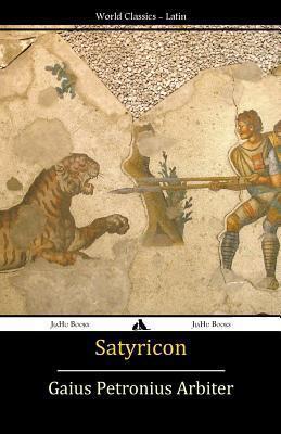 Satyricon - Gaius Petronius Arbiter