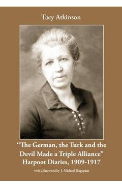 Coperta cărții 'The German, the Turk and the Devil - Tacy A. Atkinson'