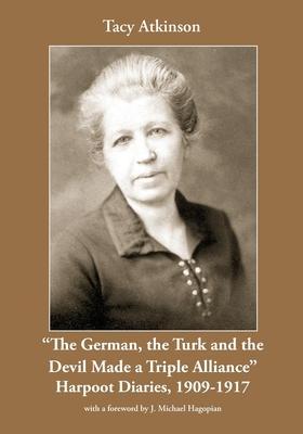 Coperta cărții 'The German, the Turk and the Devil - Tacy A. Atkinson'