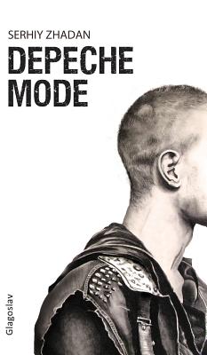Depeche Mode - Serhiy Zhadan
