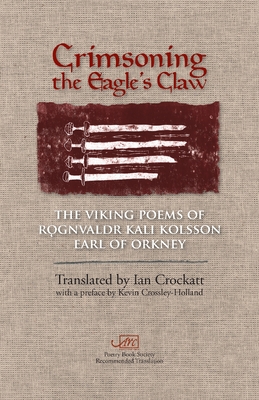 Crimsoning the Eagle's Claw - Rognvaldr Kali Kolsson