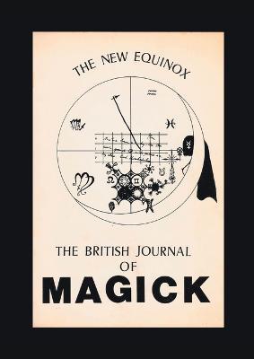 The New Equinox: The British Journal of Magick - Cath Thompson