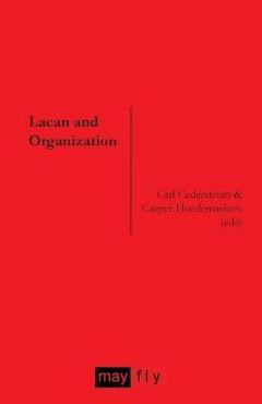 Coperta cărții 'Lacan and Organization - Carl Cederström'