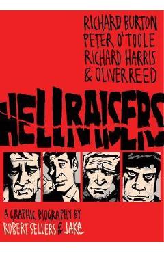 Coperta cărții 'Hellraisers - Robert Sellers'