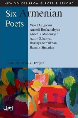 Six Armenian Poets - Razmik Davoyan