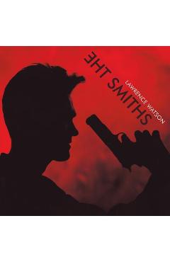 Coperta cărții 'The Smiths - Lawrence Watson'