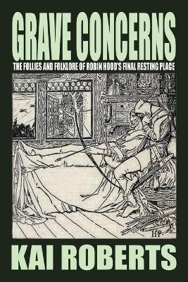 Grave Concerns - Kai Roberts