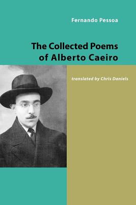 The Collected Poems of Alberto Caeiro - Fernando Pessoa