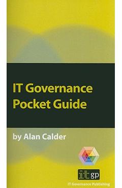 Coperta cărții 'IT Governance: A Pocket Guide - Alan Calder'