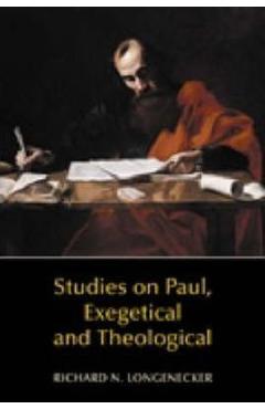 Coperta cărții 'Studies in Paul, Exegetical and Theological - Richard N. Longenecker'