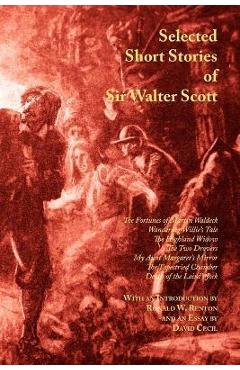 Selected Short Stories of Sir Walter Scott