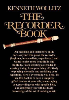 The Recorder Book - Kenneth Wollitz
