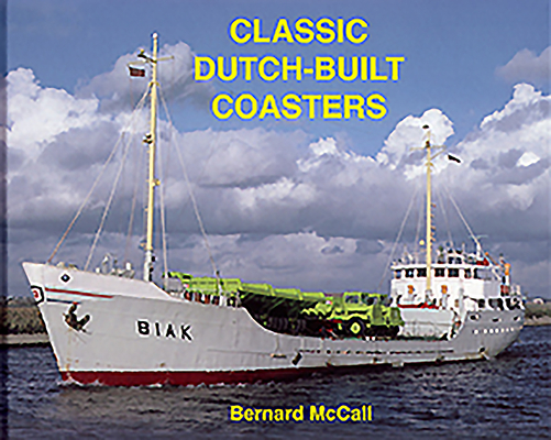 Classic Dutch-Built Coasters - Bernard Mccall