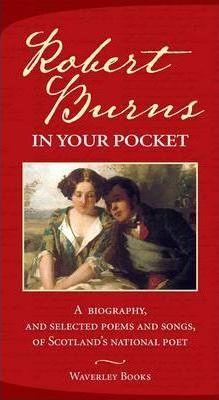 Robert Burns in Your Pocket - Robert Burns