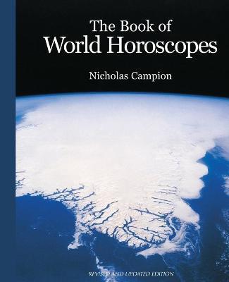 Book of World Horoscopes - N. Campion