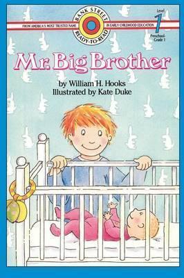 Mr. Big Brother: Level 1 - William H. Hooks