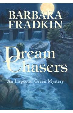 Coperta cărții 'Dream Chasers - Barbara Fradkin'