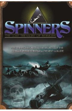 Coperta cărții 'Spinners The Lost Treasure of Bermuda - Jason Farrington'