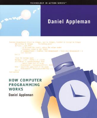 How Computer Programming Works - Dan Appleman