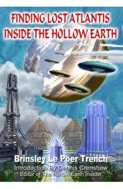 Poza produsului Finding Lost Atlantis Inside The Hollow Earth - Dennis Crenshaw