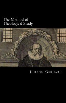 The Method of Theological Study - Paul A. Rydecki
