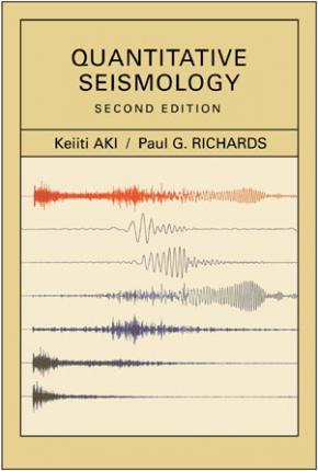 Quantitative Seismology - Keiiti Aki