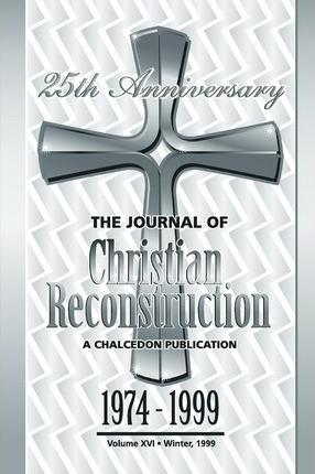 The Journal of Christian Reconstruction - P. Andrew Sandlin