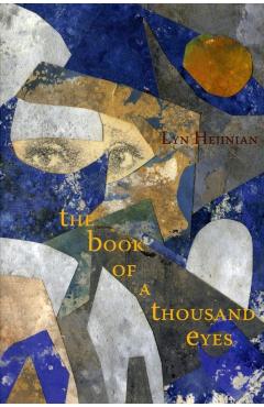 The Book of a Thousand Eyes - Lyn Hejinian