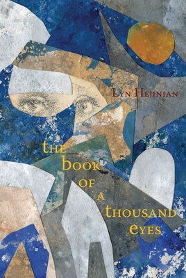 The Book of a Thousand Eyes - Lyn Hejinian
