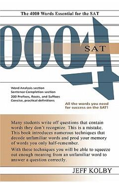 Coperta cărții 'SAT 4000: The 4000 Words Essential for the SAT - Jeff Kolby'