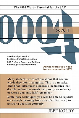 Coperta cărții 'SAT 4000: The 4000 Words Essential for the SAT - Jeff Kolby'