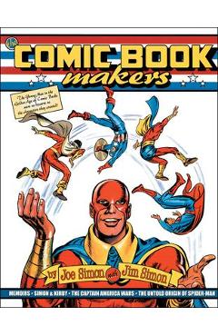 Coperta cărții 'The Comic Book Makers - Joe Simon'
