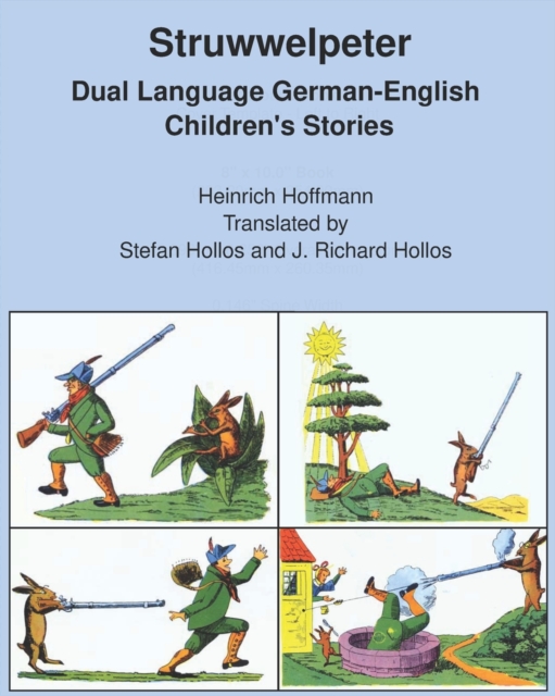 Struwwelpeter: Dual Language German-English Children's Stories - Stefan Hollos