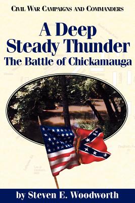 A Deep Steady Thunder - Steven E. Woodworth