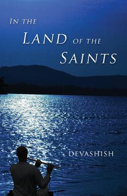 In the Land of the Saints - Devashish