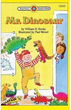 Coperta cărții 'Mr. Dinosaur: Level 3 - William H. Hooks'