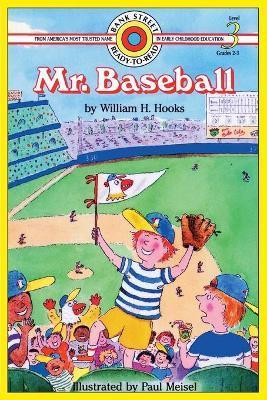 Mr. Baseball: Level 3 - William H. Hooks