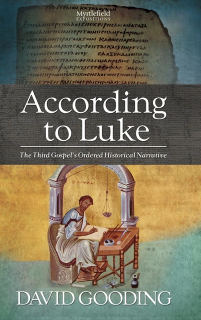 According to Luke - David Gooding