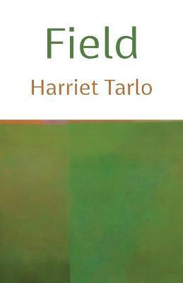 Coperta cărții 'Field - Harriet Tarlo'