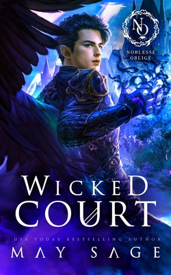Wicked Court - May Sage
