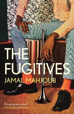 The Fugitives - Jamal Mahjoub
