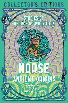Norse Ancient Origins: Stories of People & Civilization - Beth Rogers