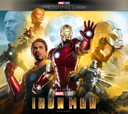 Marvel Studios' the Infinity Saga - Iron Man: The Art of the Movie - John Rhett Thomas