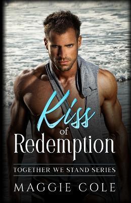 Kiss of Redemption - Maggie Cole
