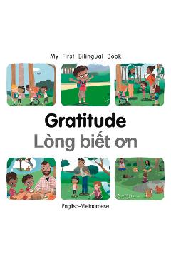 Coperta cărții 'My First Bilingual Book-Gratitude (English-Vietnamese) - Patricia Billings'
